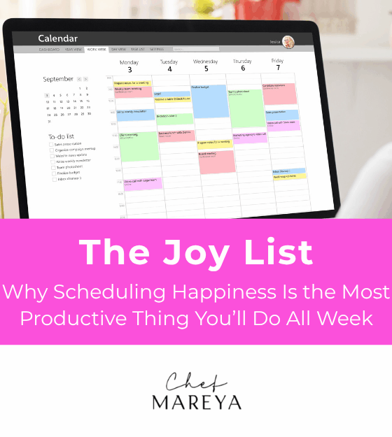 The Joy List: Why Scheduling Happiness Is the Most Productive Thing You’ll Do All Week